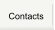 Contacts